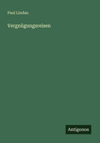 Produktbild: Vergn&uuml;gungsreisen