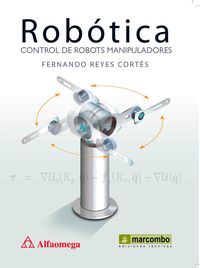 Produktbild: Rob&oacute;tica: Control de Robots Manipuladores