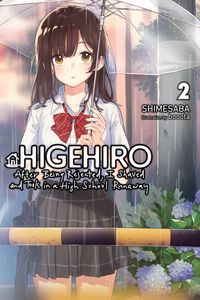 Produktbild: Higehiro: After Being Rejected, I Shaved and Took in a High School Runaway, Vol. 2 (Light Novel)