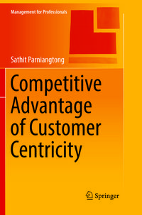 Produktbild: Competitive Advantage of Customer Centricity