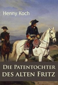 Produktbild: Die Patentochter des alten Fritz