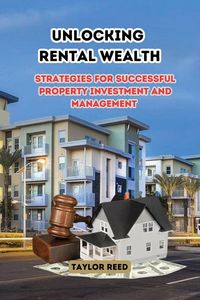 Produktbild: Unlocking Rental Wealth
