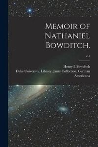 Produktbild: Memoir of Nathaniel Bowditch.; c.1