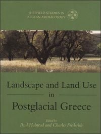 Produktbild: Landscape and Land Use in Postglacial Greece