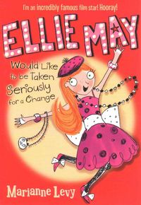 Produktbild: Levy, M: Ellie May Would Like to be Taken Seriously for a Ch