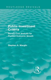 Produktbild: Public Investment Criteria (Routledge Revivals)