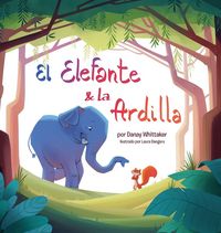 Produktbild: El Elefante & la Ardilla
