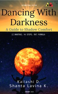 Produktbild: Dancing With Darkness: A Guide to Shadow Comfort