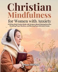 Produktbild: Christian Mindfulness for Women with Anxiety
