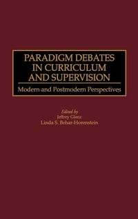 Produktbild: Paradigm Debates in Curriculum and Supervision