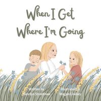 Produktbild: When I Get Where I'm Going