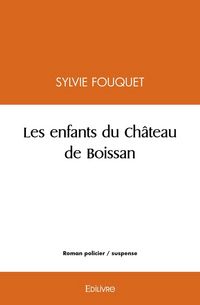 Produktbild: Les enfants du chateau de boissan