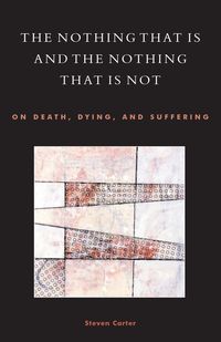 Produktbild: Nothing That Is and the Nothing That Is Not