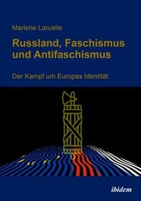 Produktbild: Russland, Faschismus und Antifaschismus