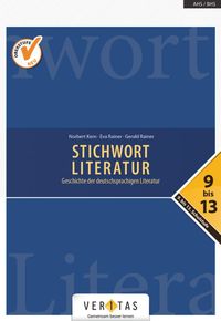 Stichwort Literatur 9.- 13. Schulstufe - Schülerbuch