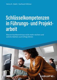 Produktbild: Schl&uuml;sselkompetenzen in F&uuml;hrungs- und Projektarbeit