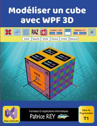 Produktbild: Mod&eacute;liser un cube avec WPF 3D