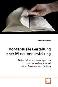 Produktbild: Kleinmann, P: Konzeptuelle Gestaltung einer Museumsausstellu