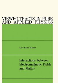 Produktbild: Interactions between Electromagnetic Fields and Matter