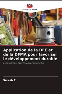 Produktbild: Application de la DFE et de la DFMA pour favoriser le d&eacute;veloppement durable