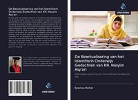 Produktbild: De Reactualisering van het Islamitisch Onderwijs Gedachten van KH. Hasyim Asy'ari