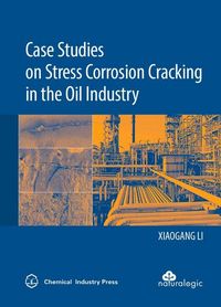 Produktbild: Case Studies on Stress Corrosion Cracking in the Oil Industry
