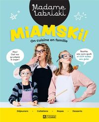 Produktbild: Miamski ! On Cuisine en Famille