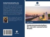 Produktbild: Ged&auml;chtnislandschaften: Ein narrativ-sensorischer Ansatz