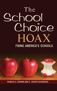 Produktbild: The School Choice Hoax