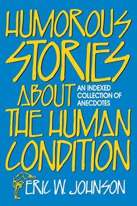 Produktbild: Humorous Stories about the Human Condition