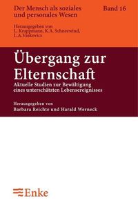 Produktbild: &Uuml;bergang zur Elternschaft