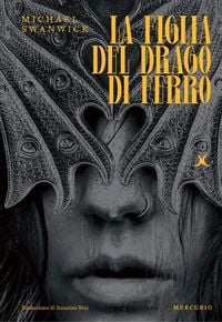 Produktbild: La figlia del drago di ferro