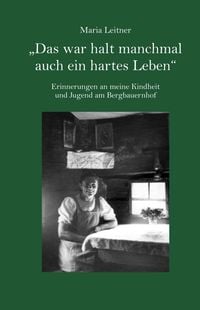 Produktbild: "Das war halt manchmal auch ein hartes Leben"