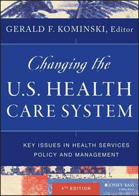 Produktbild: Changing the U.S. Health Care System