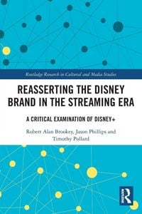 Produktbild: Reasserting the Disney Brand in the Streaming Era