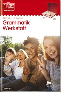 LÜK. Grammatikwerkstatt 6. Klasse