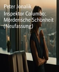 Produktbild: Inspektor Columbo: M&ouml;rderische Sch&ouml;nheit (Neufassung)