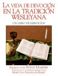 Produktbild: La Vida Devocin En La Tradicin Wesleyana