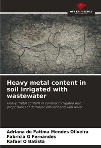 Produktbild: Heavy metal content in soil irrigated with wastewater
