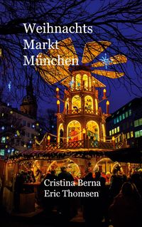 Produktbild: Weinachtsmarkt M&uuml;nchen