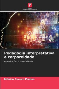Produktbild: Pedagogia interpretativa e corporeidade