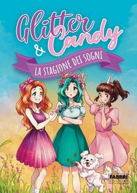 Produktbild: La stagione dei sogni. Glitter & Candy