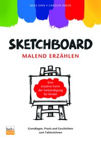 Produktbild: Sketchboard: malend erz&auml;hlen