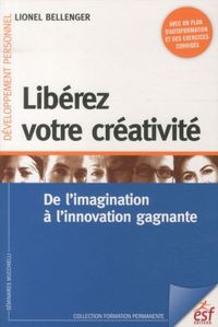 Produktbild: Lib&eacute;rez votre cr&eacute;ativit&eacute;