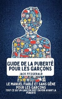 Produktbild: Guide de la Pubert&eacute; pour les Gar&ccedil;ons