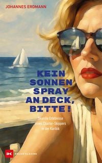 Produktbild: Kein Sonnenspray an Deck, bitte!