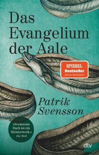 Bild vom Artikel Das Evangelium der Aale vom Autor Patrik Svensson
