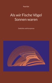Produktbild: Als wir Fische V&ouml;gel Sonnen waren