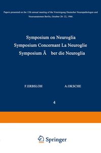 Produktbild: Symposium on Neuroglia / Symposium Concernant La Neuroglie / Symposium &uuml;ber die Neuroglia