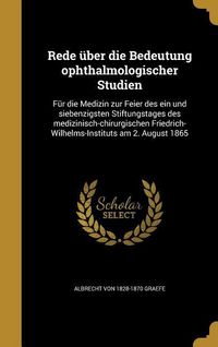 Produktbild: Rede &uuml;ber die Bedeutung ophthalmologischer Studien